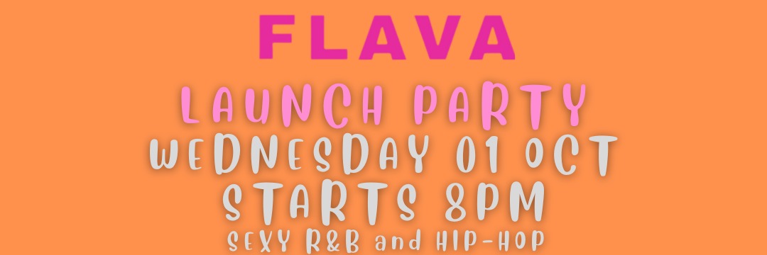 FLAVA R&B / HIP HOP PARTY @ FLIRT
