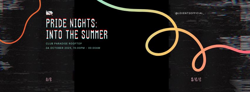 PRIDE NIGHTS: INTO THE SUMMER