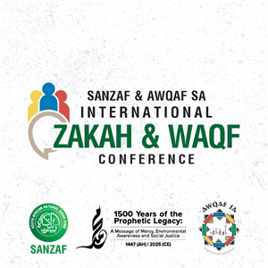 International Zakah & Waqf Conference Presented By SANZAF and AWQAF SA