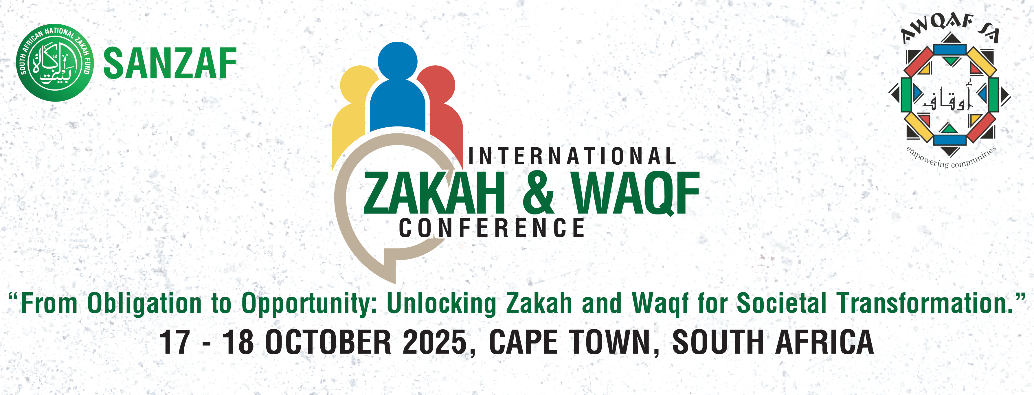 International Zakah & Waqf Conference Presented By SANZAF and AWQAF SA