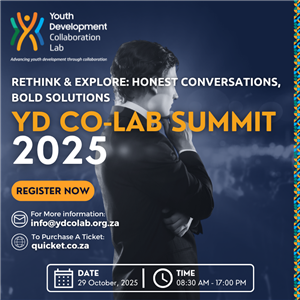 YD Co-Lab Youth Development Summit 2025 - Rethink & Explore: Honest Conversations, Bold Solutions