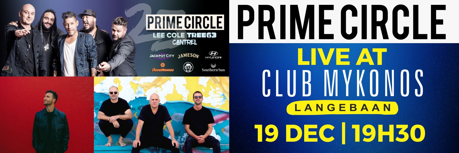 Prime Circle live at Club Mykonos Langebaan