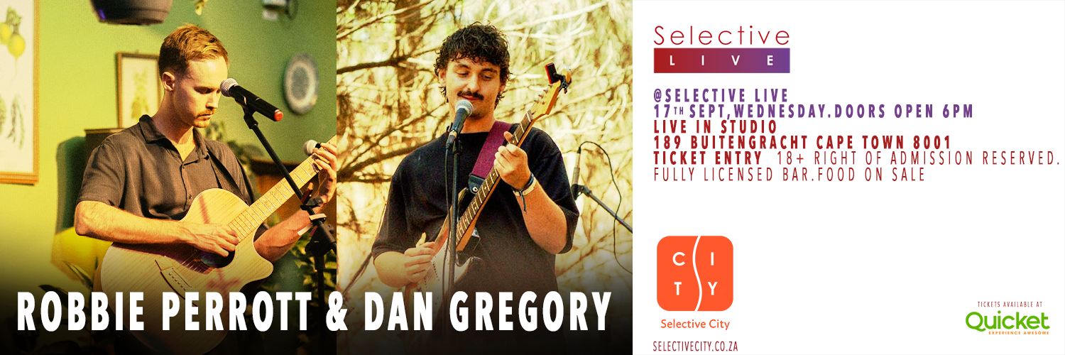 Dan Gregory & Robbie Perrott at Selective Live