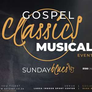 Gospel Classics - A Musical Event