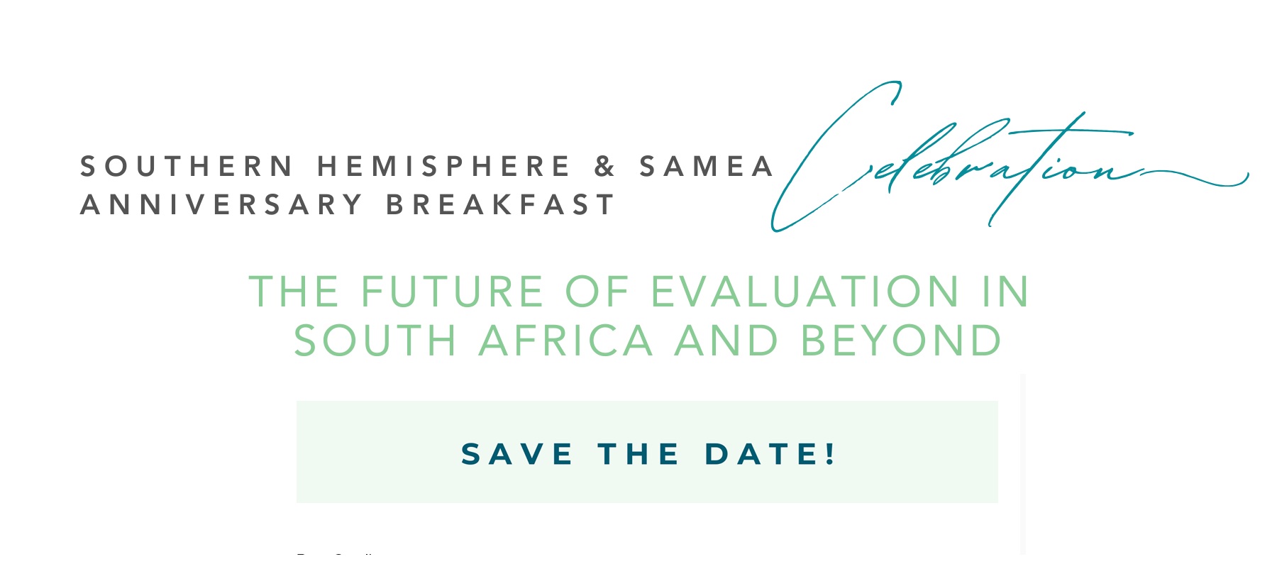 Southern Hemisphere & SAMEA's Anniversary breakfast