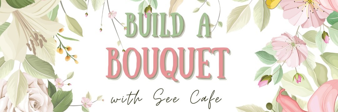 Build a Bouquet