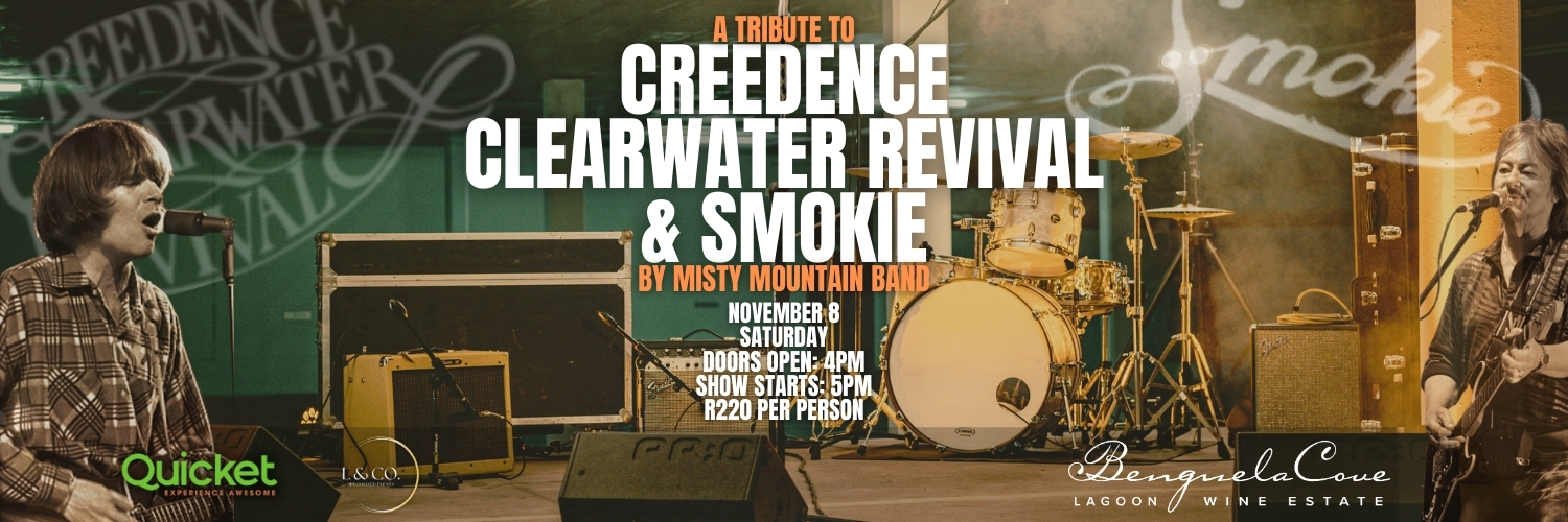 A Tribute to Creedence Clearwater Revival & Smokie Live in Hermanus