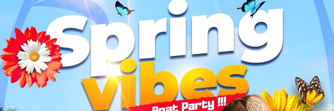 Spring Vipes Book tickets for SPRING VIBES BOAT PARTY
