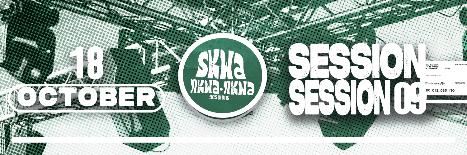 Skwankwankwa Sessions 009