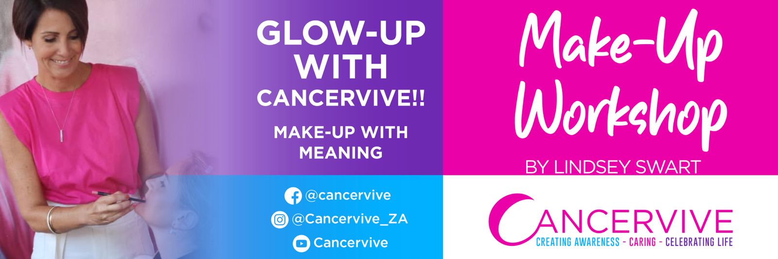 Glow up with Cancervive