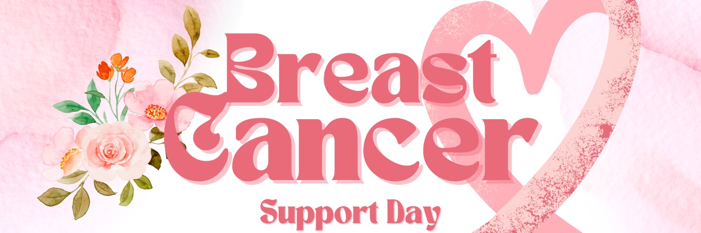 Breast Cancer Support Day