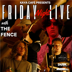 Friday Night Live with The Fence