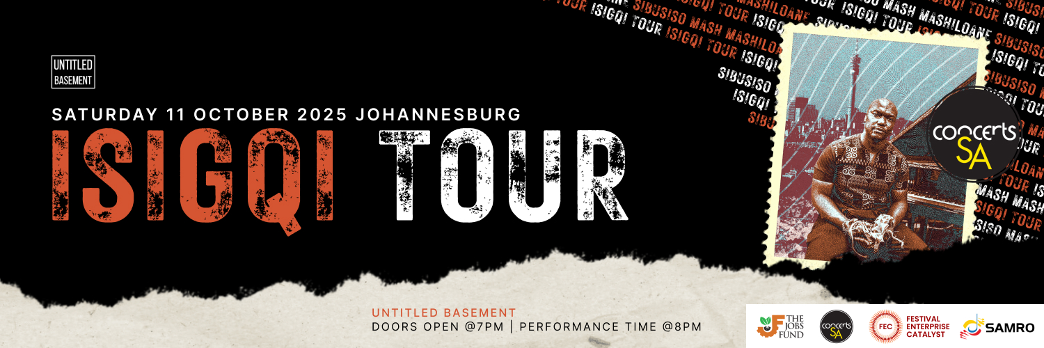 Sibusiso Mash Mashiloane : Presents Isigqi Tour