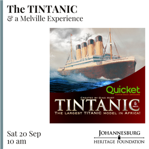 The TINTANIC and a Melville Experience 10am