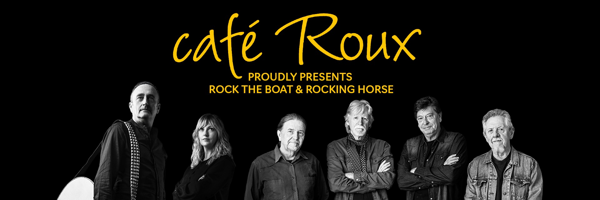 Rock the Boat & Rocking Horse live at café Roux