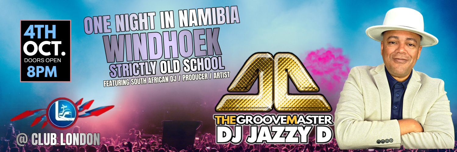 One night in Windhoek Namibia with DJ Jazzy D at Club London