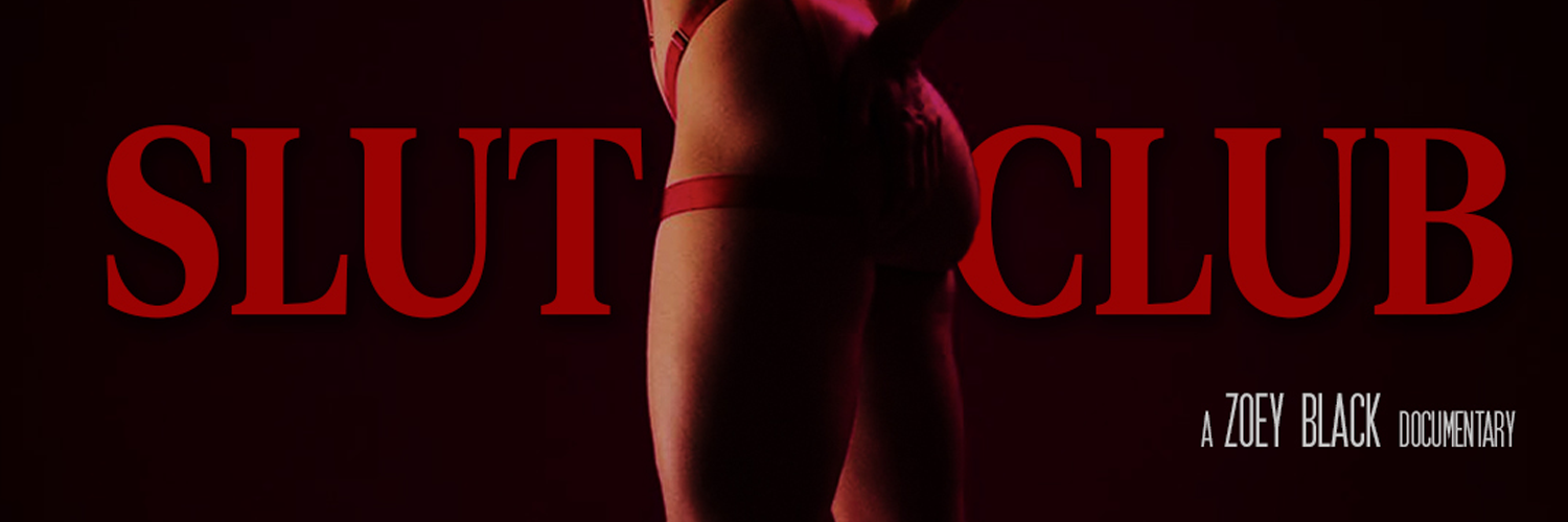 Slut Club - A Zoey Black Documentary