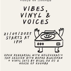 Vibes,Vinyl & Voices