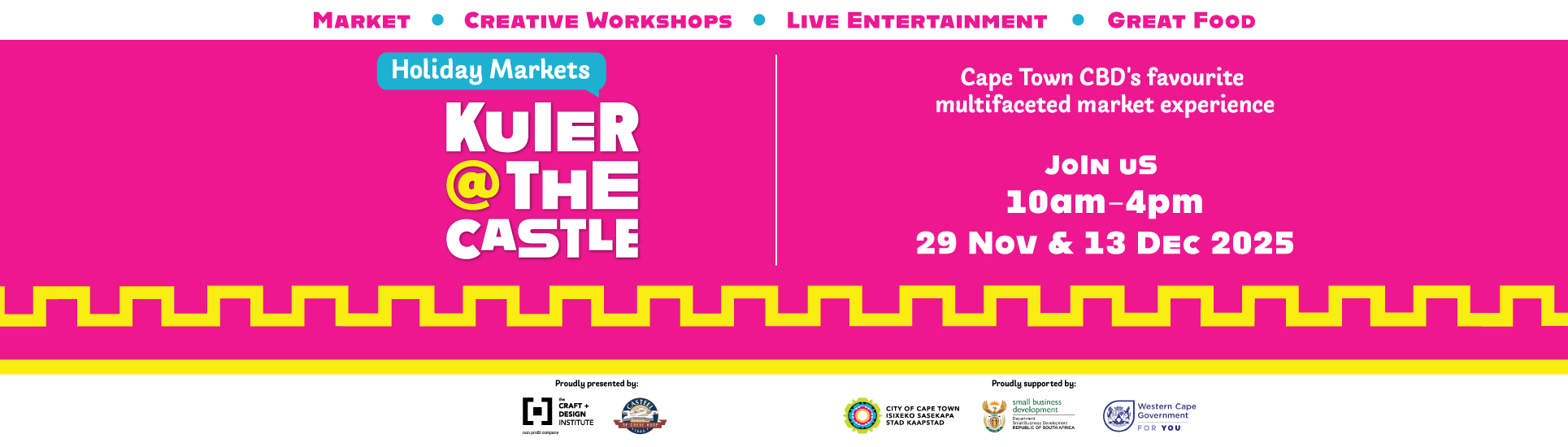 Kuier@TheCastle Holiday Markets - 29 Nov & 13 Dec