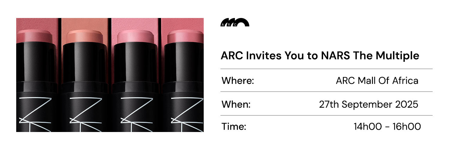 ARC X NARS Cosmetics_The Multiple Masterclass ARC Mall Of Africa