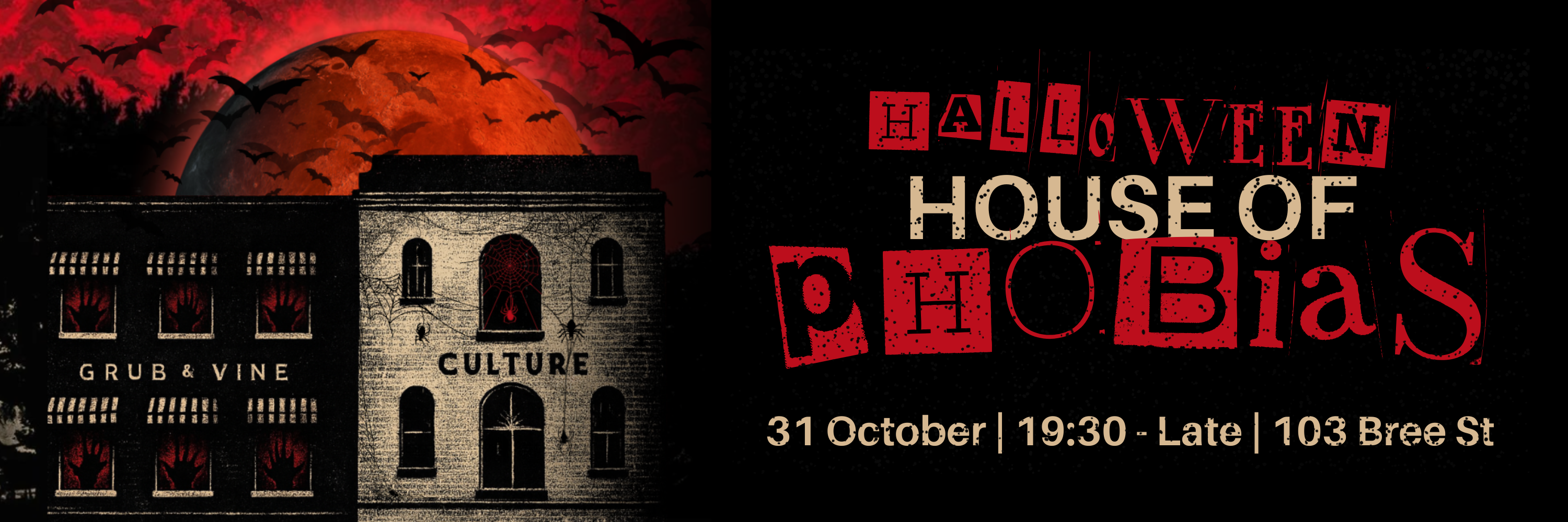 Culture Wine Bar Halloween Bash | Welcome to the House of Phobias!