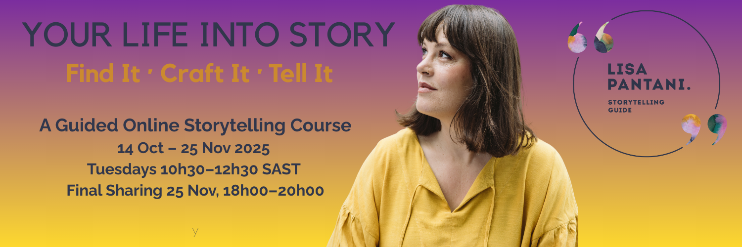 Your Life Into Story -  A Guided Online Storytelling Course