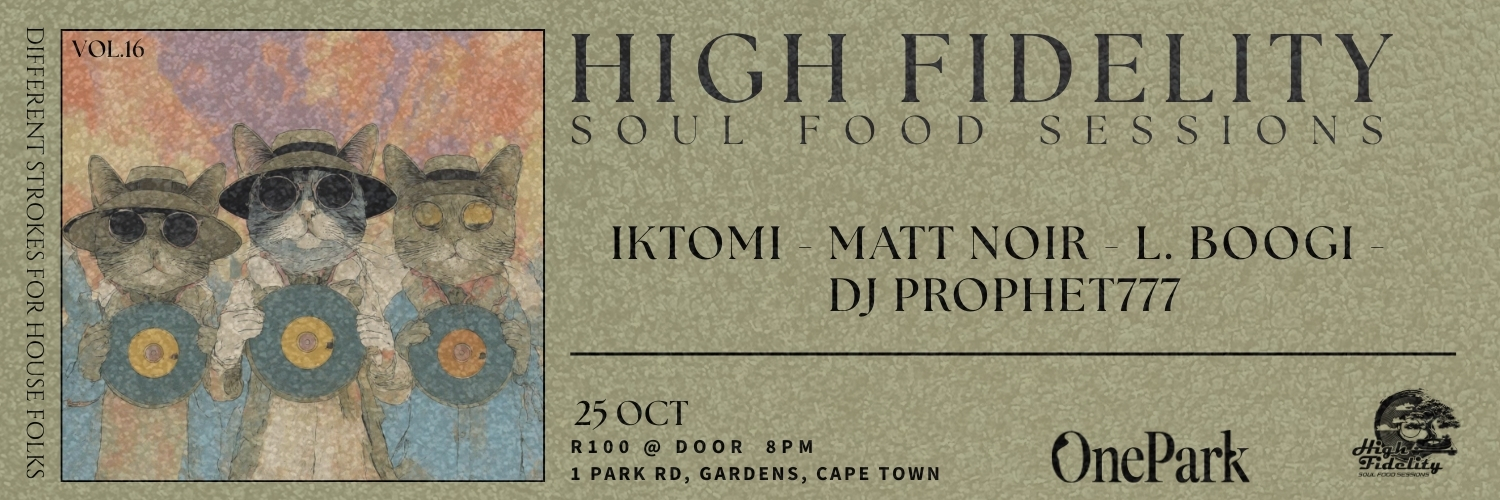 High Fidelity Soul Food Sessions Vol. 16