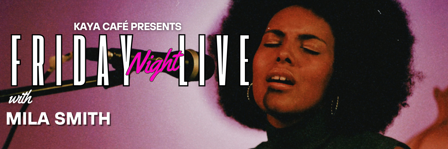 Friday Night Live with Mila Smith