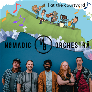 | at the courtyard | presents Nomadic Orchestra