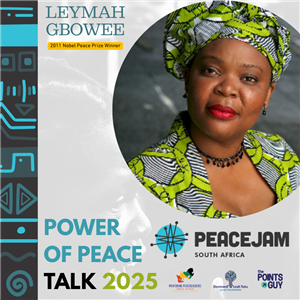 4th Annual Power of Peace Talk (POP) with 2011 Nobel Peace Prize Winner, Leymah Gbowee