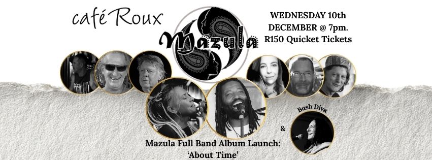 Mazula - 'About Time' - Full Band Album Launch