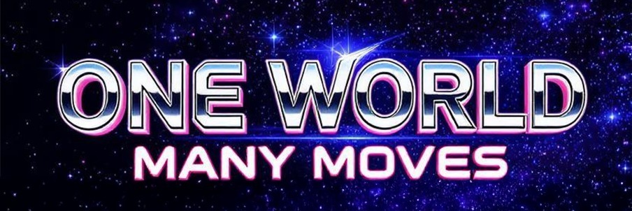 One world Many moves
