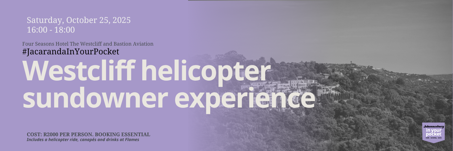 #JacarandaInYourPocket x Four Seasons The Westcliff helicopter ride and sundowners
