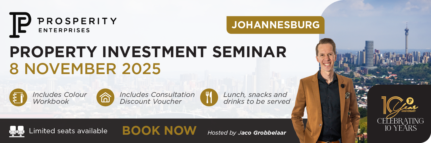 Be Prosperous - Property Investment Seminar - Johannesburg (Full Day) 8 November 2025