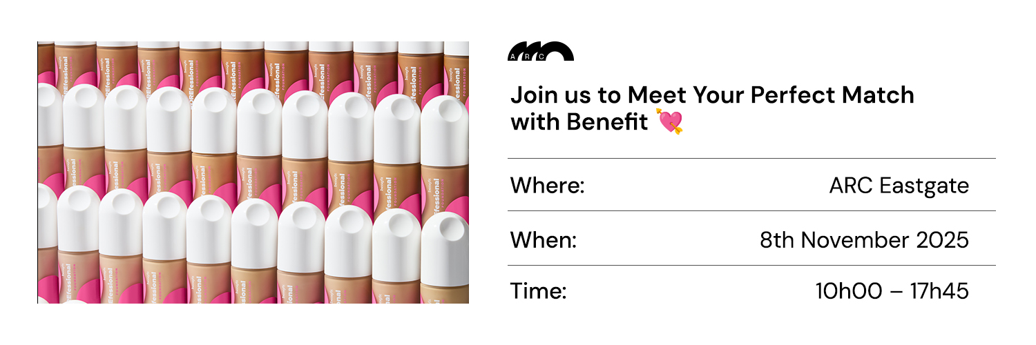 ARC X Benefit Cosmetics POREfessional One-On-One ARC Eastgate