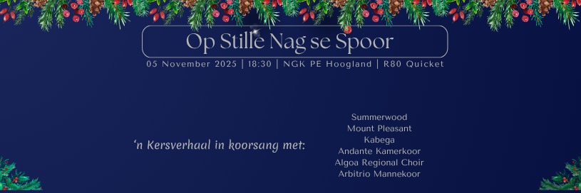 Kers Koorfees @ Hoogland: Op Stille Nag se spoor