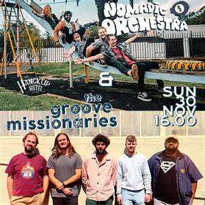 Nomadic Orchestra & The Groove Missionaries