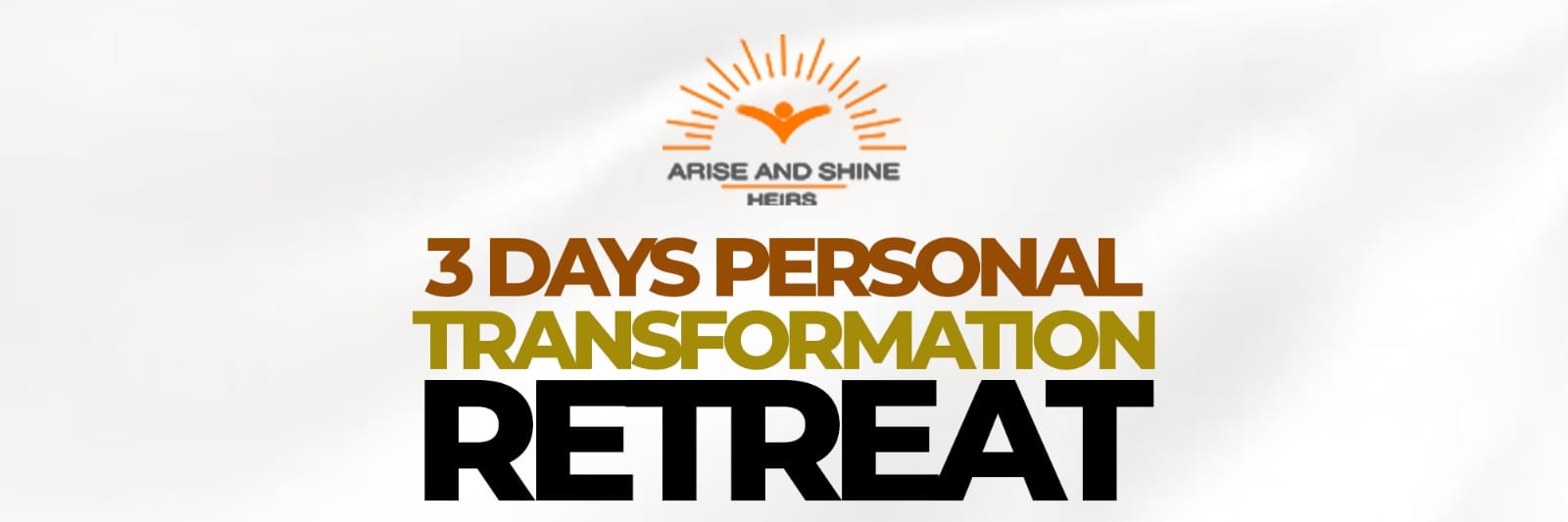 3 Days Personal Transformation Retreat