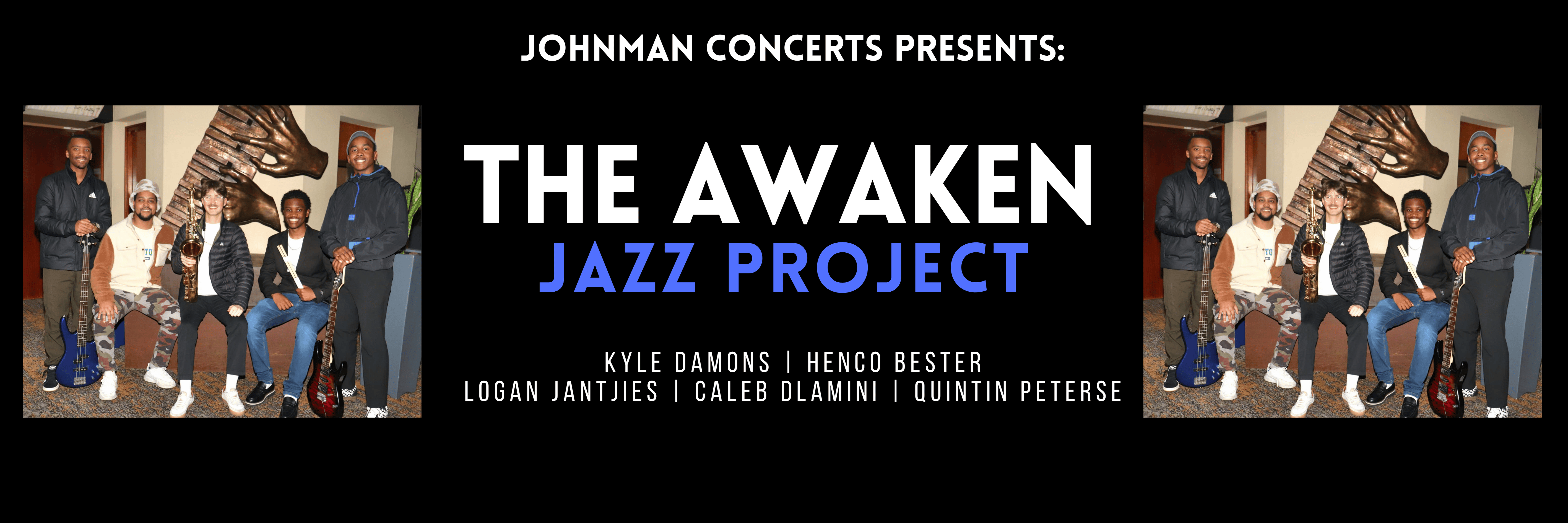 The Awaken Jazz Project | Johnman Concerts
