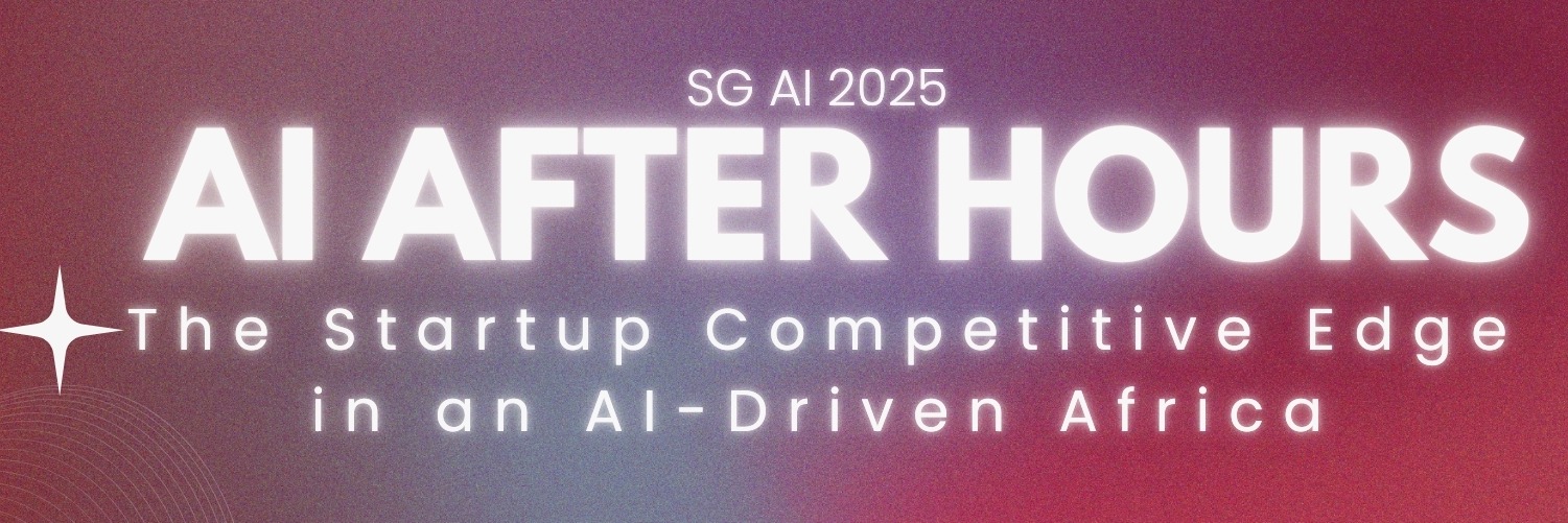 AI After Hours: The Startup Competitive Edge in an AI-Driven Africa