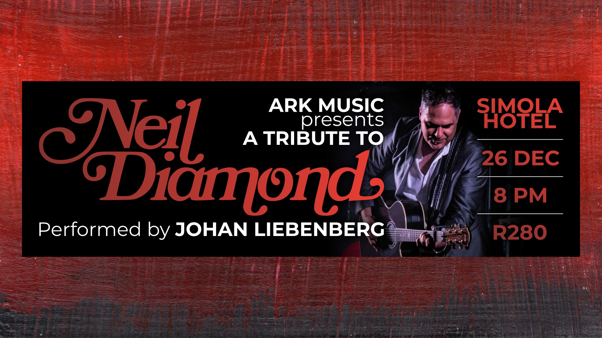 Tribute to Neil Diamond live in Knysna
