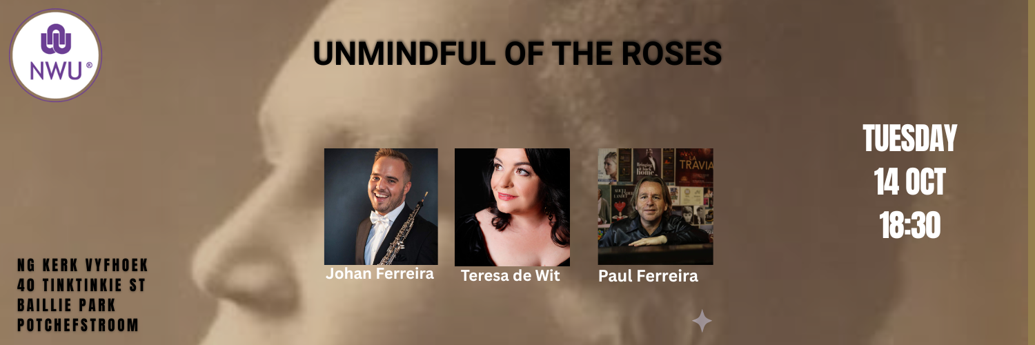 Unmindful of the Roses