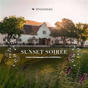 Steenberg Sunset Soirée featuring Lynelle and Stefan