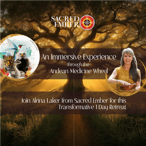 An Immersive Journey through the Andean Medicine Wheel