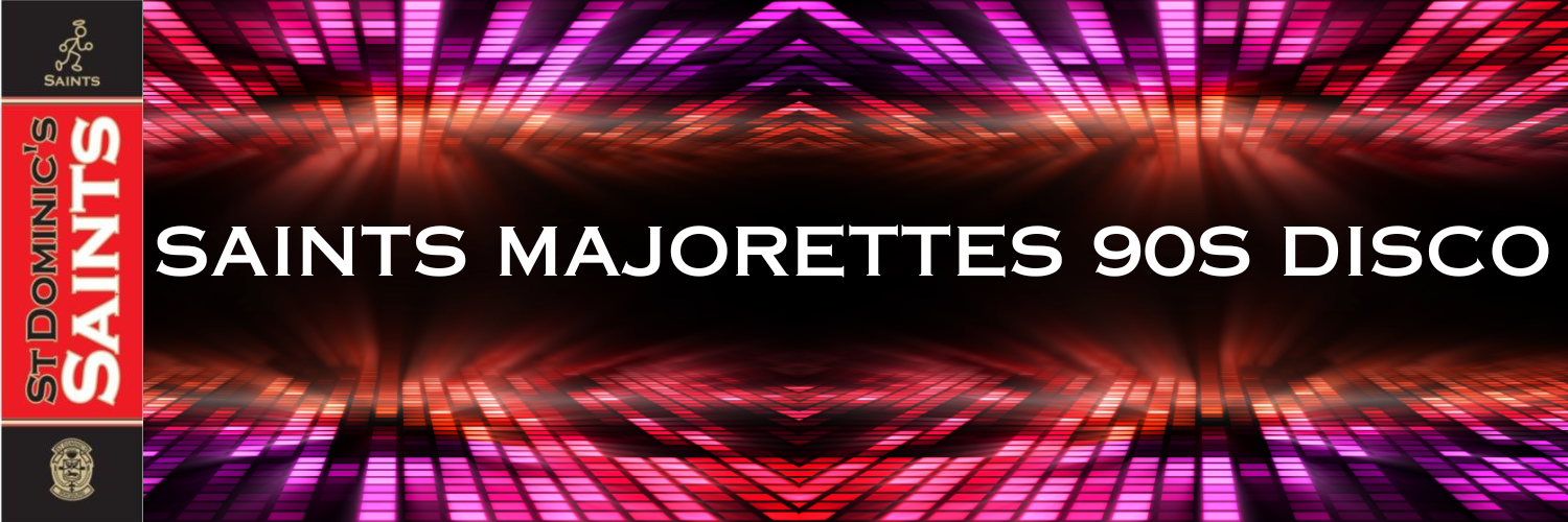SAINTS MAJORETTES 90S DISCO