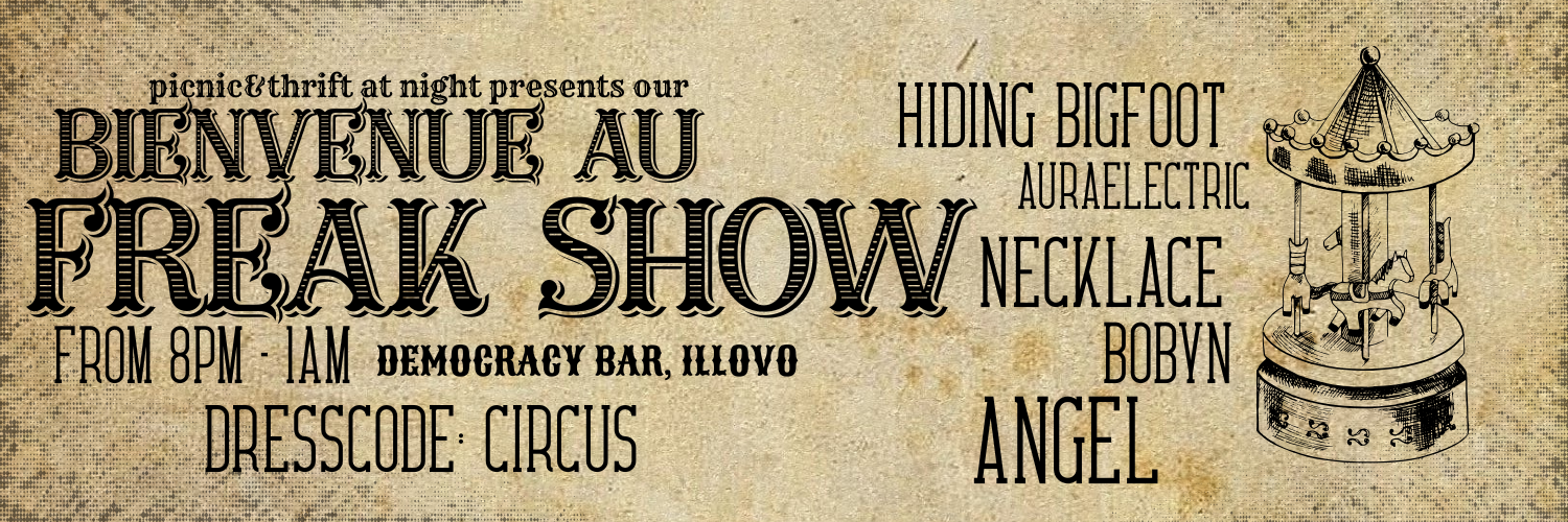 Picnic & Thrift’s Freak Show