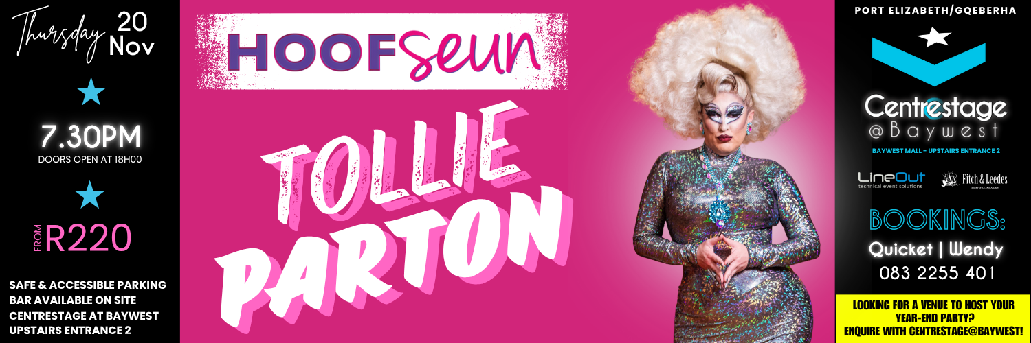 Hoofseun - Tollie Parton, 20 Nov, 19:30 at Centrestage@Baywest