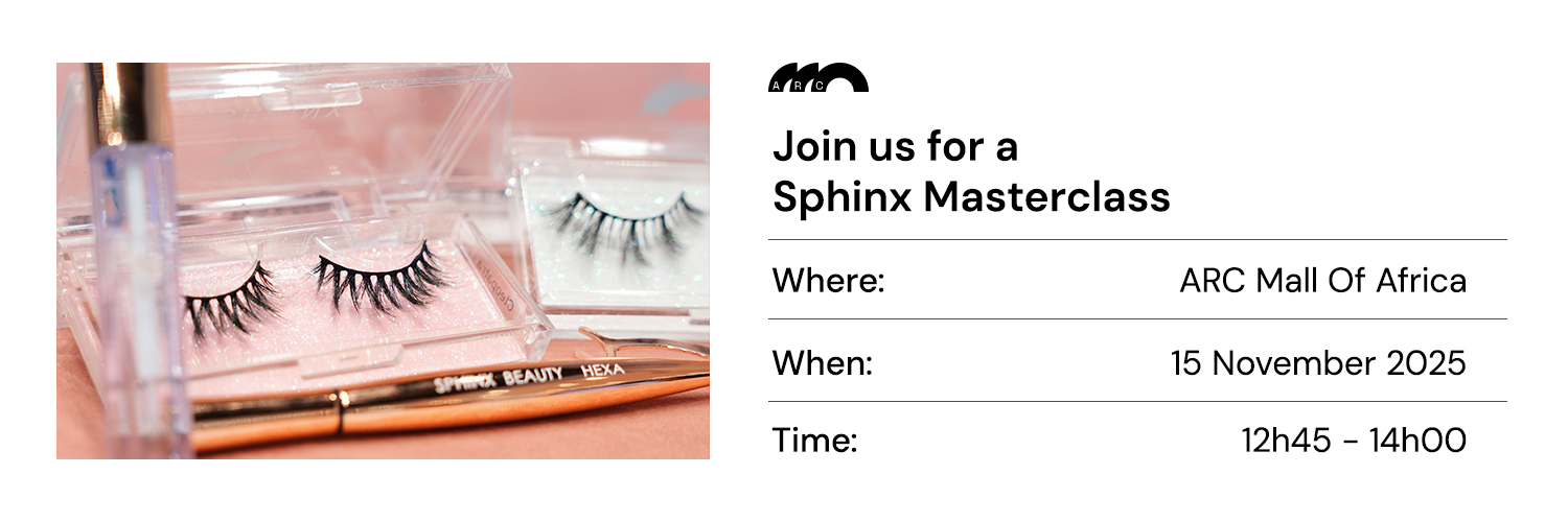 ARC X Sphinx Beauty_ARC Mall Of Africa