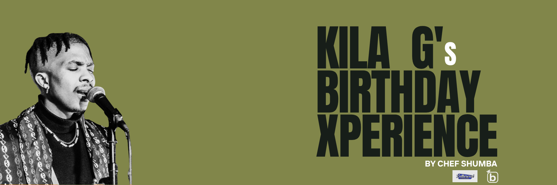 Kila G’s Birthday Experience