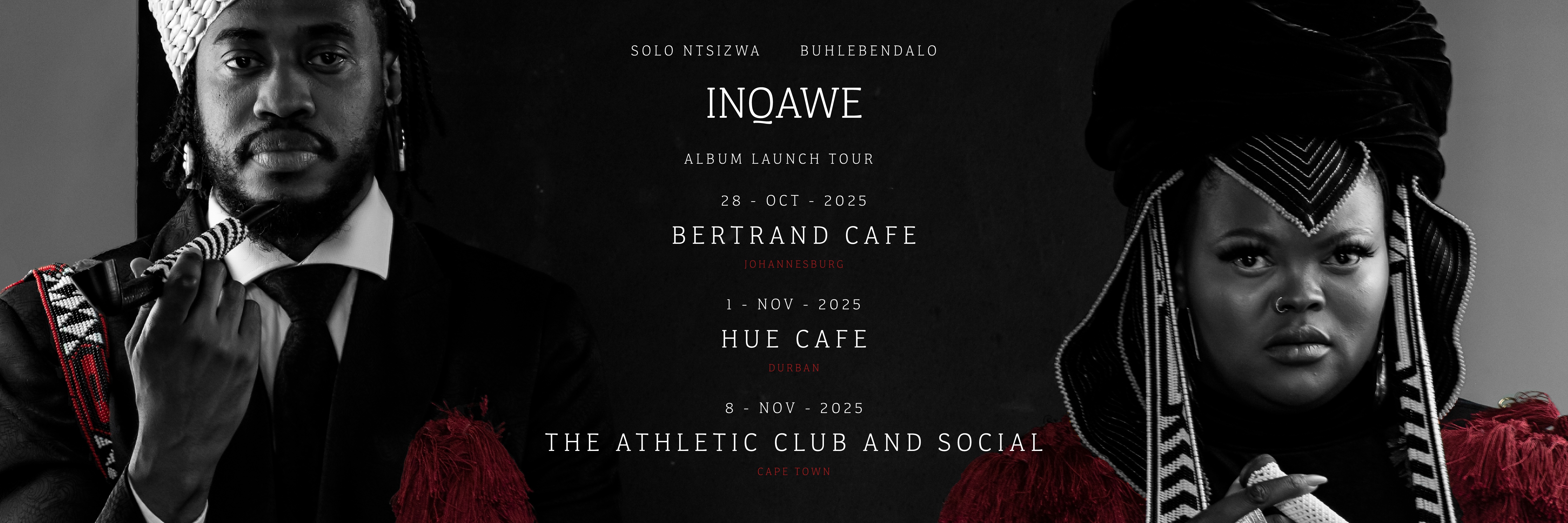 Solo Ntsizwa and Buhlebendalo Present Inqawe Album Launch - Hue Café, Durban